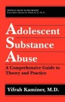 Adolescent Substance Abuse