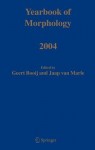 Yearbook of Morphology 2004