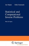 Statistical and Computational Inverse Problems