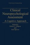 Clinical Neuropsychological Assessment