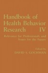 Handbook of Health Behavior Research IV