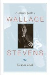 Reader's Guide to Wallace Stevens