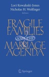 Fragile Families and the Marriage Agenda
