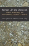 Between Dirt and Discussion