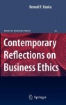 Contemporary Reflections on Business Ethics