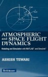 Atmospheric and Space Flight Dynamics