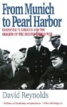 From Munich to Pearl Harbor