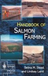 Handbook of Salmon Farming