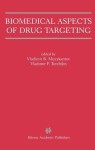 Biomedical Aspects of Drug Targeting