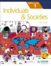 Individuals and Societies for the IB MYP 1