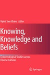 Knowing, Knowledge and Beliefs