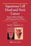 Squamous Cell Head and Neck Cancer