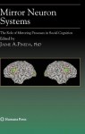 Mirror Neuron Systems