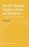 1997 Municipal Elections in Bosnia and Herzegovina