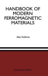 Handbook of Modern Ferromagnetic Materials