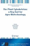 Plant Cytoskeleton: a Key Tool for Agro-Biotechnology