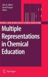 Multiple Representations in Chemical Education