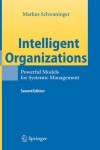 Intelligent Organizations