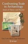 Confronting Scale in Archaeology