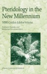 Pteridology in the New Millennium