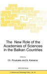 New Role of the Academies of Sciences in the Balkan Countries