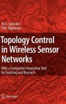 Topology Control in Wireless Sensor Networks