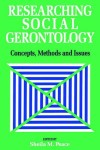 Researching Social Gerontology