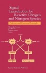 Signal Transduction by Reactive Oxygen and Nitrogen Species: Pathways and Chemical Principles