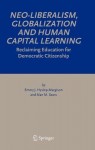 Neo-Liberalism, Globalization and Human Capital Learning