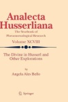 Divine in Husserl and Other Explorations