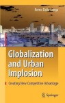 Globalization and Urban Implosion