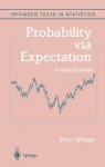 Probability via Expectation