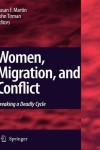 Women, Migration, and Conflict
