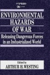 Environmental Hazards of War