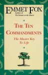 Ten Commandments: The Master Key to Life