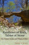 Rainbows of Rock, Tables of Stone