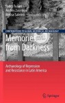 Memories from Darkness
