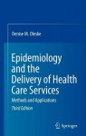 Epidemiology and the Delivery of Health Care Services