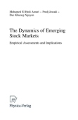 Dynamics of Emerging Stock Markets