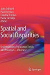 Spatial and Social Disparities