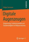Digitale Augenzeugen
