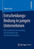 Entscheidungsfindung in jungen Unternehmen
