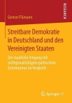 Streitbare Demokratie in Deutschland und den Vereinigten Staaten