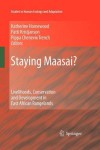 Staying Maasai?