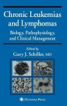 Chronic Leukemias and Lymphomas