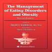 Management of Eating Disorders and Obesity