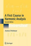First Course in Harmonic Analysis