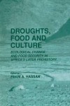 Droughts, Food and Culture