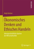 Okonomisches Denken und Ethisches Handeln