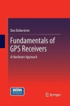 Fundamentals of GPS Receivers